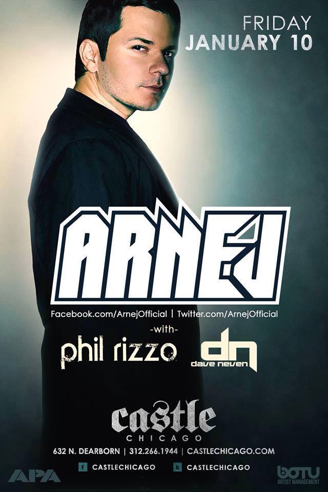 Arnej at Palladium Chicago w/ support from Phil Rizzo & Dave Neven