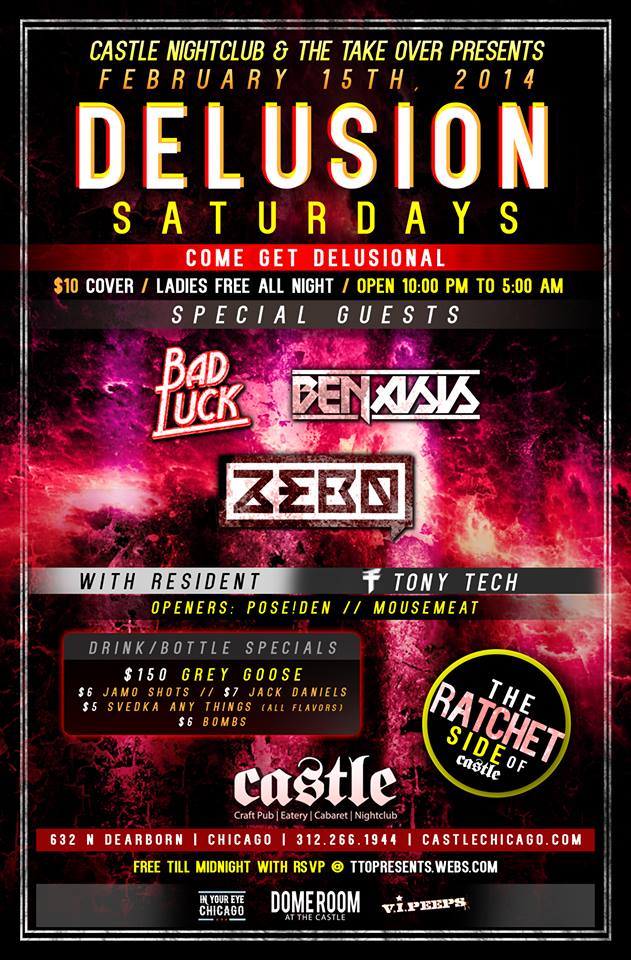 Delusion Saturdays in The Dome Room @ Castle Chicago - 02/15/2014 - NO COVER w/ RSVP - LADIES FREE ALL NIGHT