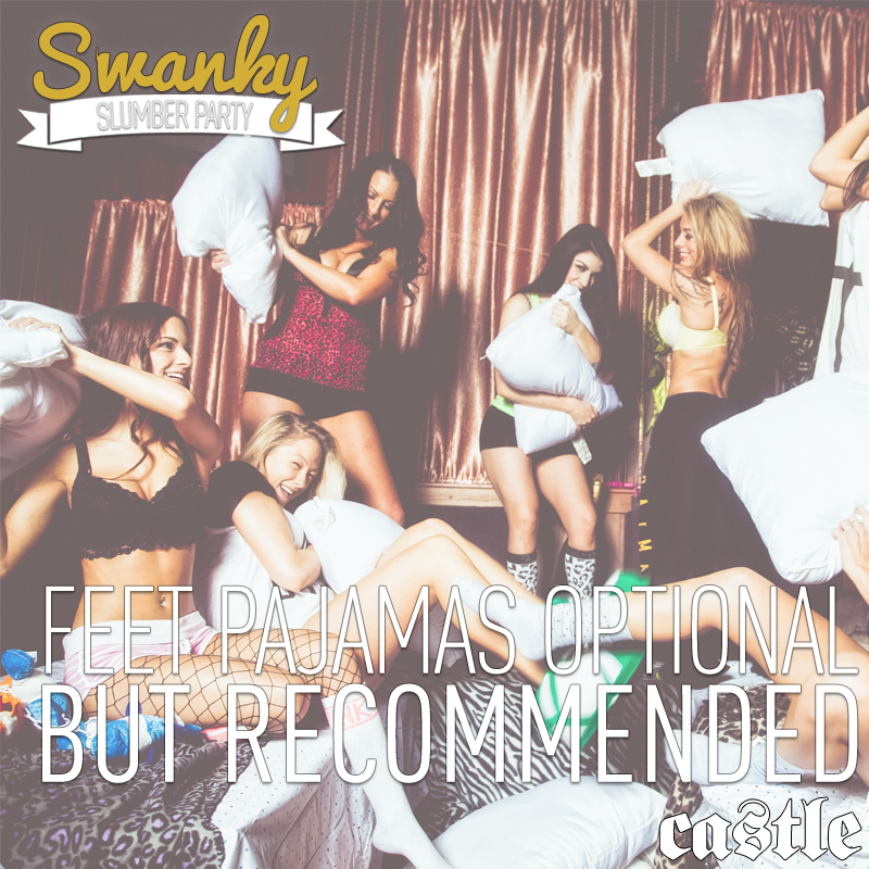 Swanky Sleepover Featuring Swanky Tunes @ Castle Chicago - Support By: Amada & NO SL33P 
