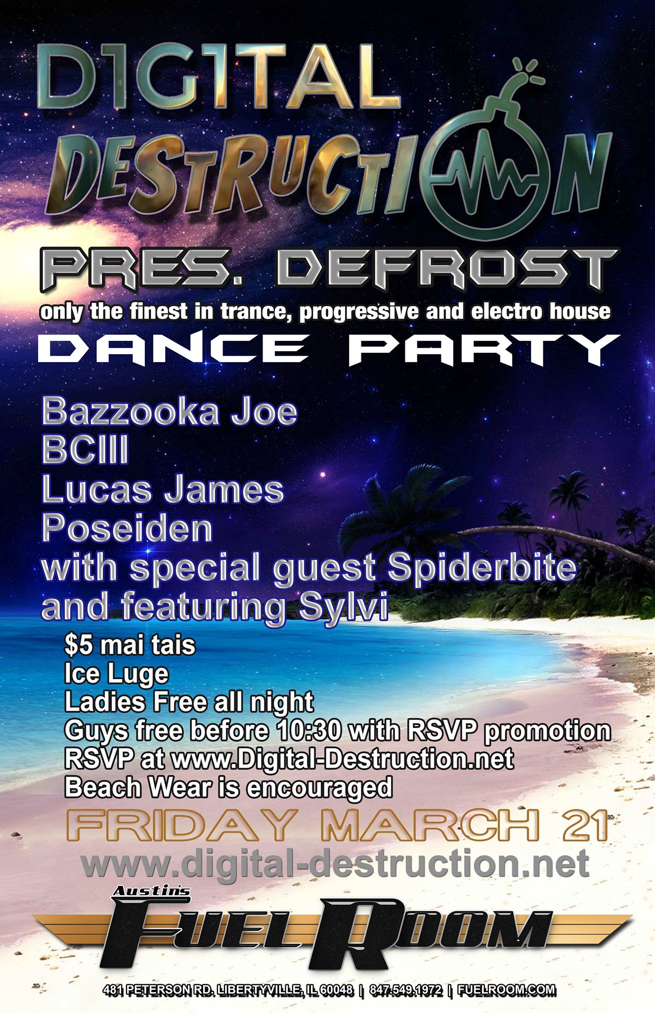 Digital Destruction Present's: Defrost Dance Party @ Austin's Fuel Room (Libertyville, IL) - 03/21/2014