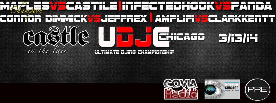 Ultimate DJing Championship @ Castle Chicago (03/13/2014) 